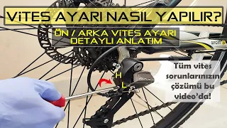 Bisiklet Vites Ayarı Nasıl Yapılır? Ön ve Arka Vites Ayarı Detaylı Anlatım