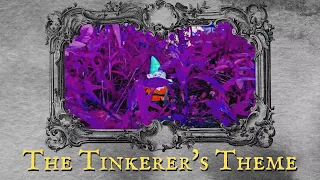 The Tinkerer's Theme | Fantasy Score (For Gnomes)