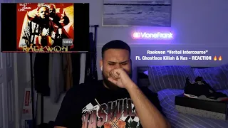 First Time Hearing Raekwon "Verbal Intercourse" Ft. Ghostface Killah & Nas - REACTION 🤯🔥