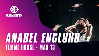 Anabel Englund for Femme House Livestream (March 13, 2021)