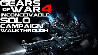 Gears of War 4 Inconceivable Solo Campaign Walkthrough - PC 60fps