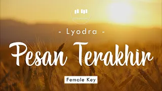 Lyodra - Pesan Terakhir (Female Key) Karaoke Piano