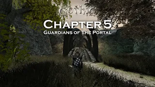 Gothic Chapter 5 - Guardians of the Portal