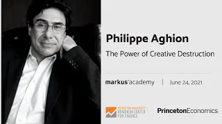 Philippe Aghion on his book "The Power of Creative Destruction"