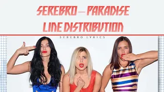 SEREBRO - Paradise (Line Distribution)