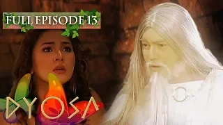 Full Episode 13 | Dyosa