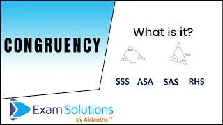 Congruency Proof | Intro + Exam questions | ExamSolutions