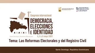 Panel V “Reforma Electoral en RD: Propuestas para el Fortalecimiento de la Democracia”