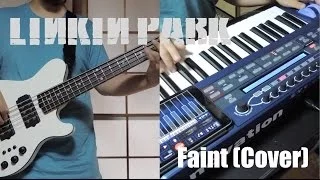 Linkin Park - Faint (Bass & Keyboard Cover)