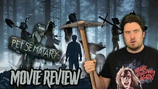 Pet Sematary (2019) - Movie Review