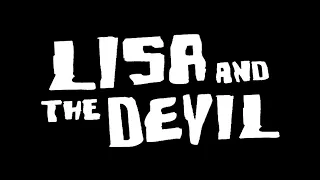 Lisa and the Devil (1973) - Teaser