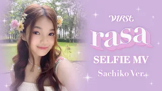 V1RST - 'Rasa' Selfie M/V (Sachiko ver.)