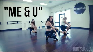 "ME & U" by CASSIE | Sexy Choreography by Dirtylicious