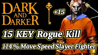 First Rodeo 15 KEY KILL w/gear sell | 114% Move Speed Slayer Fighter | Dark and Darker