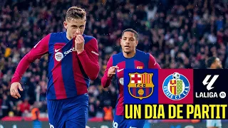 FC BARCELONA 4 vs 0 GETAFE | Goalfest keeps Liga dream alive | Un Dia De Partit (Episode 11)