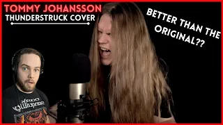 METAL VOCALIST REACTIONS | Tommy Johansson (Thunderstruck Cover) | Just How Good Is It?!
