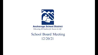 ASD School Board Meeting 12-20-21