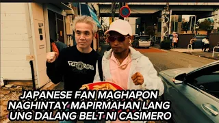 JAPANESE FAN MAGHAPON NAGHINTAY KAY CASIMERO PARA LANG MAPIRMAHAN UNG BELT♠️♦️♣️♥️