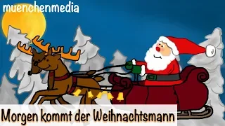 ⭐️ Morgen kommt der Weihnachtsmann - Weihnachtslieder deutsch | Nikolauslied | Kinderlieder deutsch