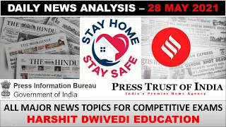 28th May 2021 Daily Current Affairs/Burning Issues (New Insurance FDI rules, Van Gujjars issue)