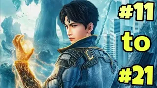 boy with dragon soul episode 11 to 21 explained in hindi