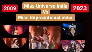 Miss universe india vs miss Supranational india (2009-2023).
