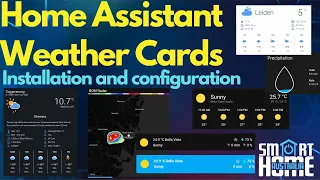 Home Assistant Weather Cards - Installation and Configuration