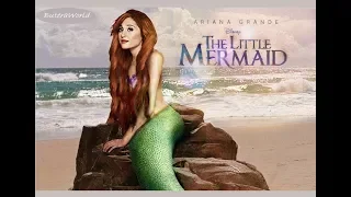 Ariana Grande - The Little Mermaid (Trailer)