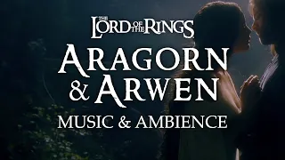 Lord of the Rings | Aragorn and Arwen Inspired Music & Ambience, Romantic Scene in 4K