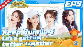 【EP5】Keep Running Let's  Build a better Life  | Engsub