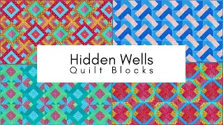 Hidden Wells Quilt Block Variations | Easy Scrap Quilt Block Tutorial