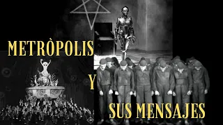 Los mensajes ocultos de la pelìcula Metròpolis de Fritz Lang