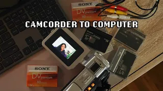 How To Transfer Camcorder Videos to Computer | Camcorder Cassettes to Digital | Camcorder Chronicles