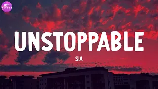 Unstoppable - Sia / Dandelions, Just the Way You Are,...(Mix)