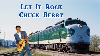 Let It Rock Chuck Berry with Lyrics