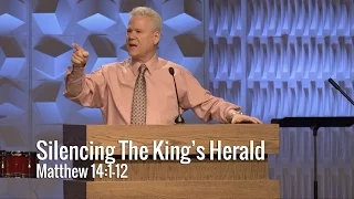 Matthew 14:1-12, Silencing The King’s Herald