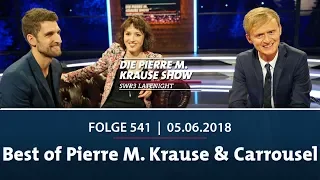 Die Pierre M  Krause Show | Folge 541 | Best of Pierre M. Krause & Carrousel