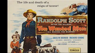 Ten Wanted Men with Randolph Scott 1955 - 1080p HD Film