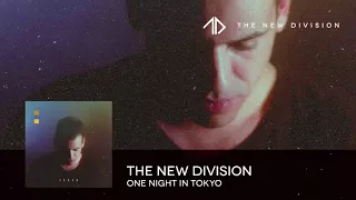 The New Division - One Night In Tokyo