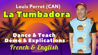 La Tumbadora Line Dance (Dance & Teach / Démo & Explications / French & English)