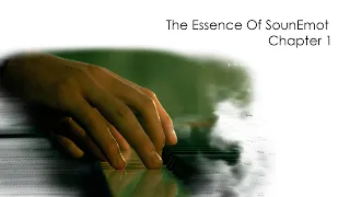 The Essence Of SounEmot Chapter 1 🔥Best Emotional Trance 🔥