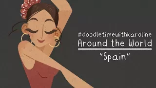 #doodletimewithkaroline Around the World - Spain
