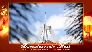 Baccalaureate Mass for the Graduating Batch of 2020