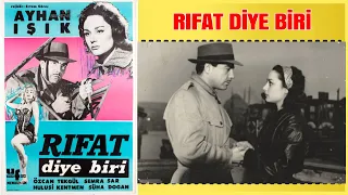 Rıfat Diye Biri | Ayhan Işık Özcan Tekgül | Yeşilçam Filmi Full İzle