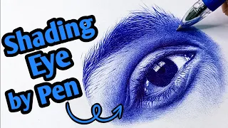 How To Shade An Eye By Pen | Realistic Eye Shading By Pen |