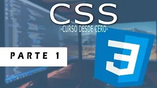 Curso CSS desde cero | Parte 1 | programacion en css