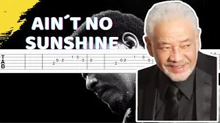 Ain´t no sunshine - Bill Withers (Guitar Tab/Tutorial)