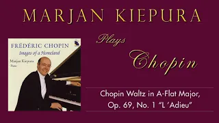 Chopin Waltz in A-Flat Major, Op. 69, No. 1 “L ’Adieu” performed by Marjan Kiepura