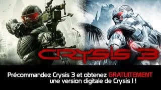 Crysis 3 - Réservez le jeu et obtenez gratuitement Crysis 1 !