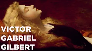 Victor Gabriel Gilbert: A Collection of 41 Paintings